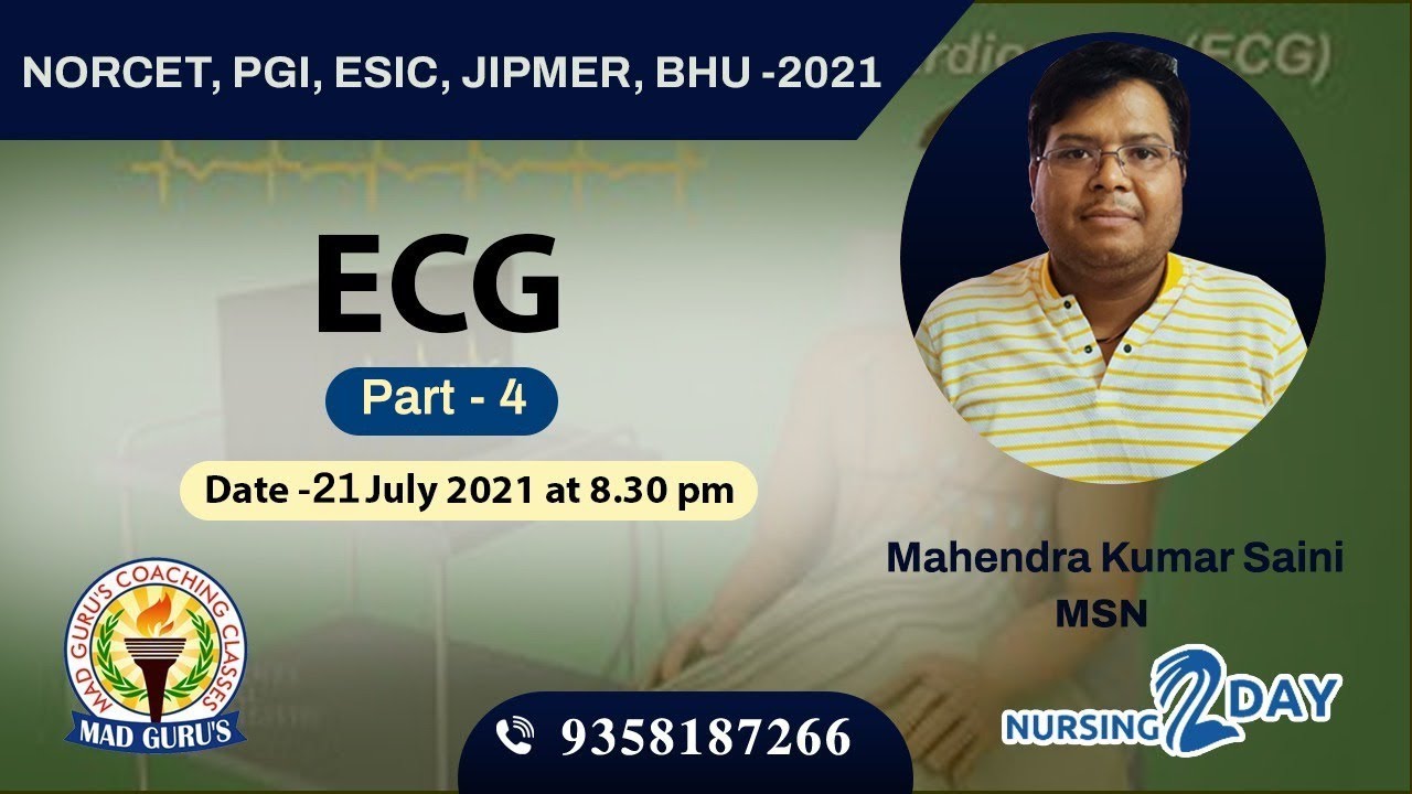 ECG Part -4 Special Class By Mahendra Sir
